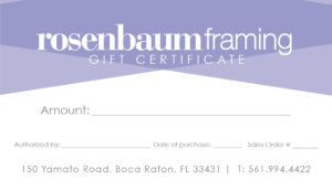 Gift Certificate from Rosenbaum Framing